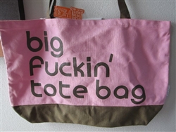 Big F***in' Tote Bag Limited by Todd Goldman