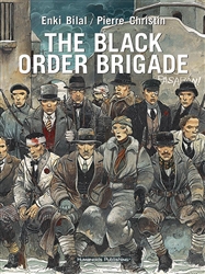 'The Black Order Brigade' Humanoids Graphic Novel by Pierre Christin