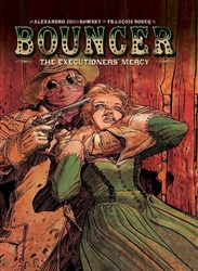 'Bouncer: The Executioners' Mercy' Humanoids Graphic Novel by Alexandro Jodorowsky