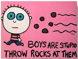 'Boys Are Stupid' Lithograph by Todd Goldman