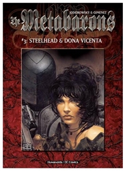 'The Metabarons #3: Steelhead & Doña Vicenta' Humanoid Graphic Novel by Alexandro Jodorowsky