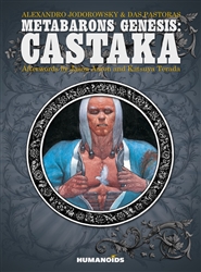 Metabarons Genesis: Castaka Humanoids Graphic Novel by Alexandro Jodorowsky and Das Pastoras