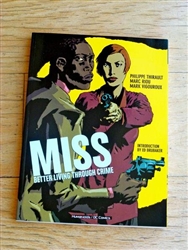 'Miss: Better Living Through Crime' Humanoids Graphic Novel by Phillippe Thirault