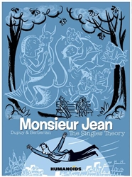 'Monsieur Jean: The Singles Theory' Humanoids Hardback Novel by Philippe Dupuy and Charles Berberian