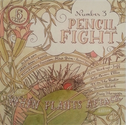 Pencil Fight #3: When Plants Attack Paperback Zine By Top Shelf Productions