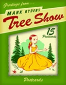 Tree Show Micro Portfolio 5 - Mark Ryden