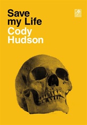 Save My Life - Cody Hudson