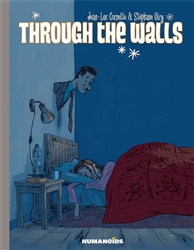 'Through the Walls' Deluxe Humanoid Graphic Novel by Jean-Luc Cornette