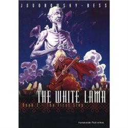 The White Lama Book #1: The First Step by Alexandro Jodorowsky